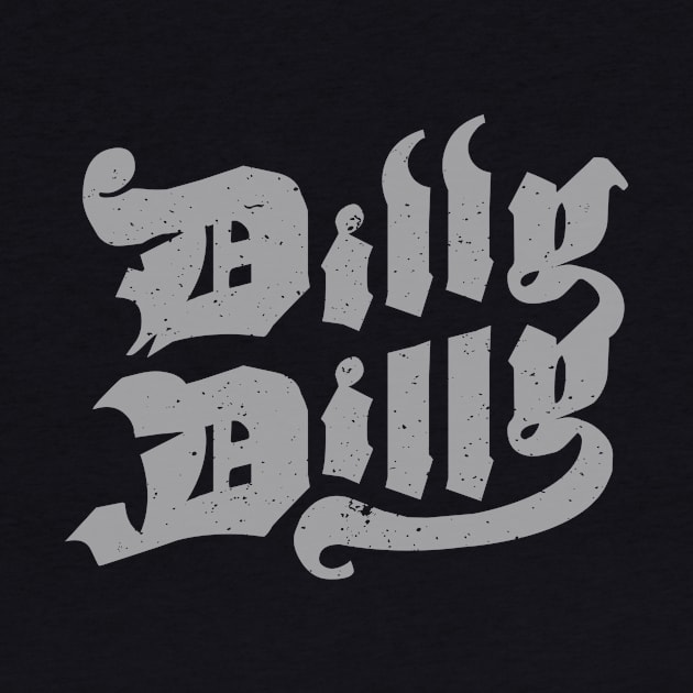 Dilly Dilly Gothic White by Pufahl